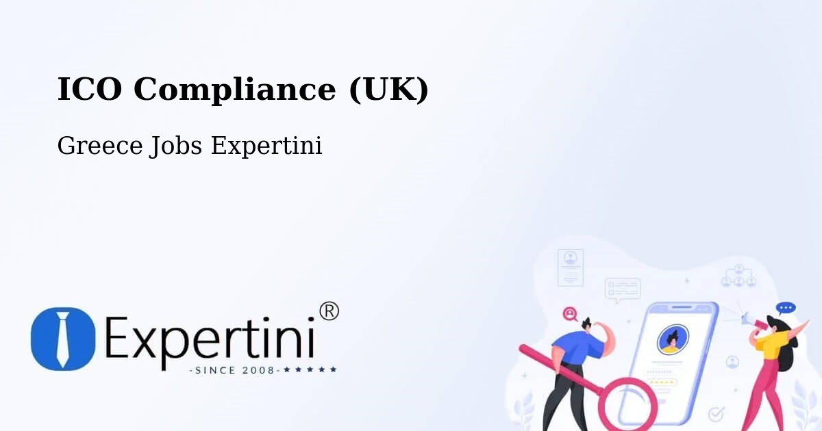 UK Data Protection & ICO Compliance – Proástio - Greece Jobs Expertini